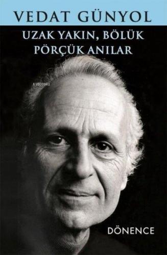 Uzak Yakın, Bölük Pörçük Anılar  Frontansicht 1