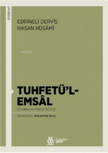 Tuhfetü'l-Emsâl;Tuhfetü'l-Emsâl [İnceleme-Metin-Dizin]  Frontansicht 1