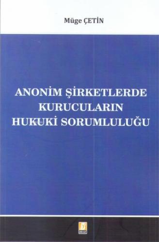 Anonim Şirketlerde Kurucuların Hukuki Sorumluluğu  Frontansicht 1
