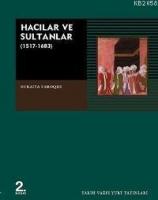 Hacılar ve Sultanlar: (1517-1638)  Frontansicht 1