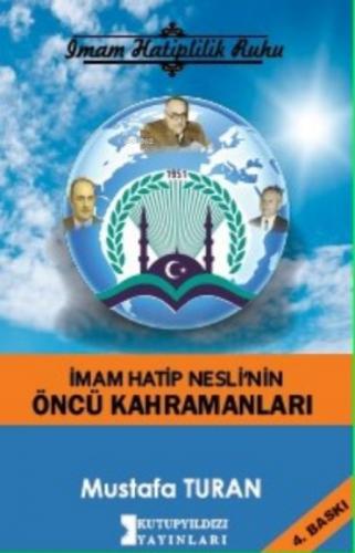 İmam Hatip Neslinin Öncü Kahramanları  Frontansicht 1