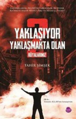 Yaklaşıyor Yaklaşmakta Olan 2 - Rüyalarınız  Frontansicht 1