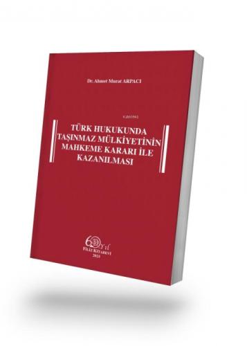Türk Hukukunda Taşınmaz Mülkiyetinin Mahkeme Kararı ile Kazanılması  Frontansicht 1