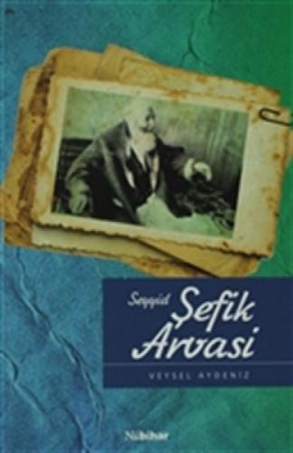 Seyyid Şefik Arvasi  Frontansicht 1