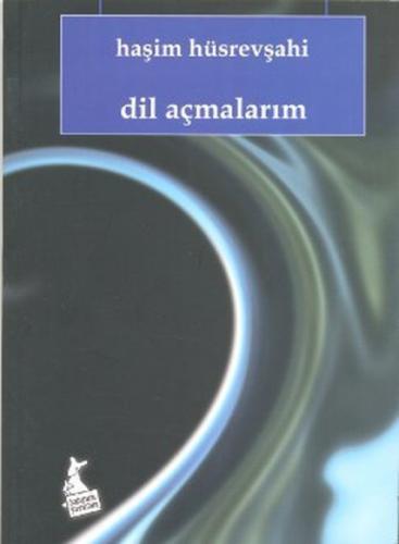 Dil Açmalarım  Frontansicht 1