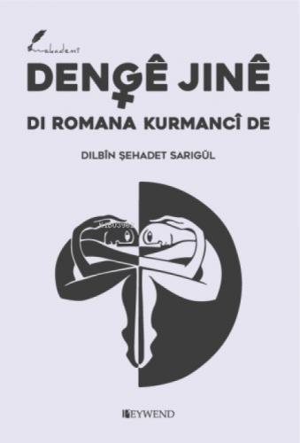 Dengê Jinê Di Romana Kurmancî De  Frontansicht 1