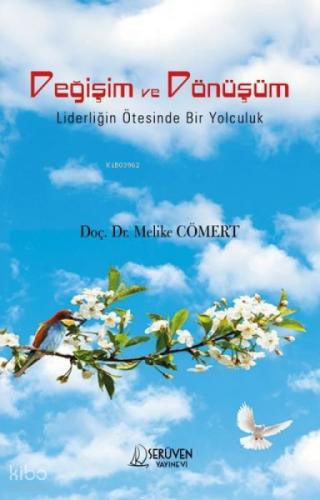 Değişim ve Dönüşüm - Liderliğin Ötesinde Bir Yolculuk  Frontansicht 1