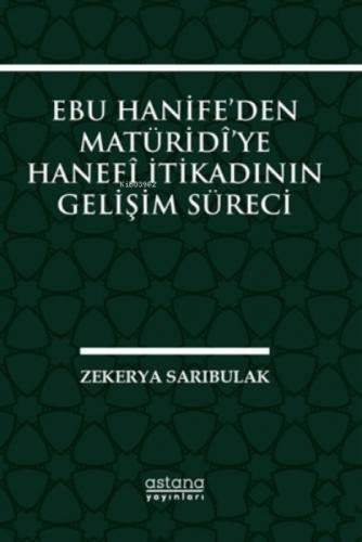 Ebu Hanife'den Matüridi'ye Hanefi İtikadının Gelişim Süreci  Frontansicht 1