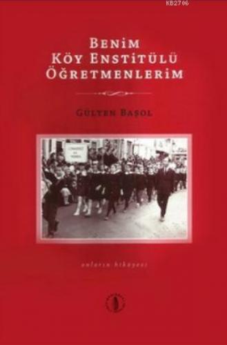 Benim Köy Enstitülü Öğretmenlerim  Frontansicht 1