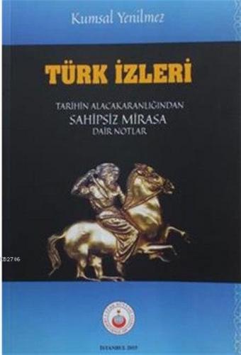 Türk İzleri  Frontansicht 1
