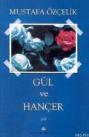 Gül ve Hançer  Frontansicht 1