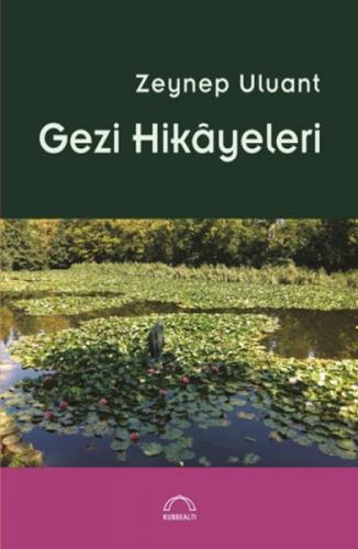 Gezi Hikâyeleri  Frontansicht 1