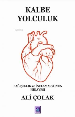Kalbe Yolculuk;Bağışıklık ve İnflamasyonun Hikayesi  Frontansicht 1