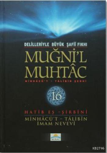 Delilleriyle Büyük Şafii Fıkhı - Muğni'l Muhtac 16. Cilt  Frontansicht 1