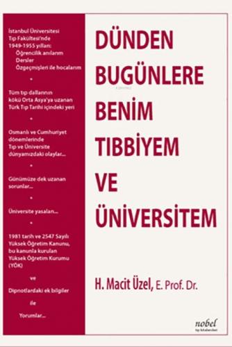 Dünden Bugünlere Benim Tıbbiyem  Frontansicht 1