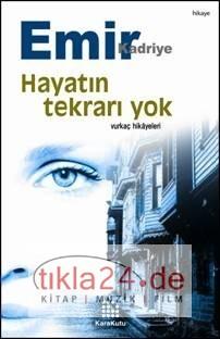 Hayatın Tekrarı Yok  Frontansicht 1