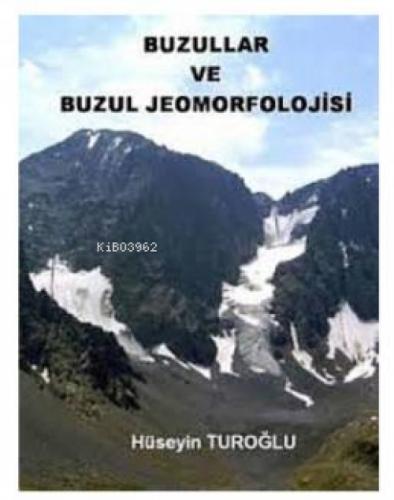 Buzullar ve Buzul Jeomorfolojisi  Frontansicht 1