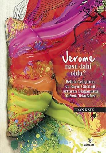 Jerome Nasıl Dahi Oldu? Bellek Geliştiren ve Beyin Gücünü Arttıran Olağanüstü Yahudi Teknikleri  Frontansicht 1