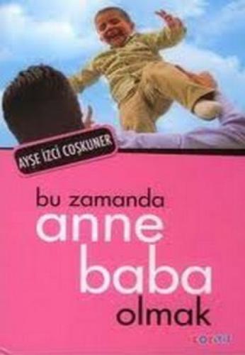 Bu Zamanda Anne Baba Olmak  Frontansicht 1