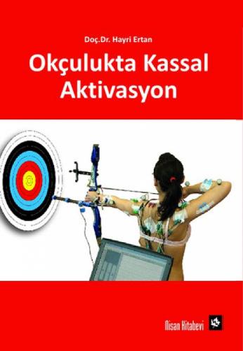 Okçulukta Kassal Aktivasyon  Frontansicht 1