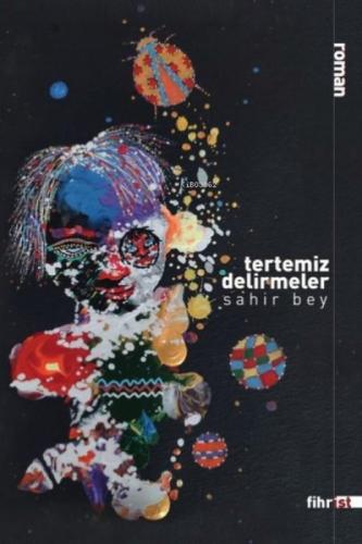 Tertemiz Delirmeler  Frontansicht 1