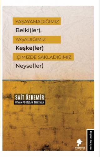 Yaşayamadığımız Belki(ler), Yaşadığımız Keşke(ler) İçimizde Sakladığımız Neyse(ler)  Frontansicht 1
