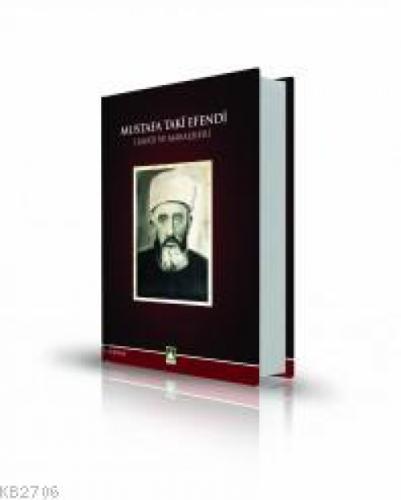Mustafa Taki Efendi Hayatı  Frontansicht 1
