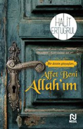 Affet Beni Allah'ım  Frontansicht 1