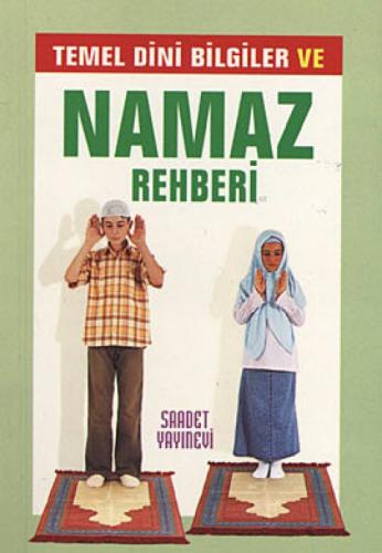 Temel Dini Bilgiler ve Namaz Rehberi  Frontansicht 1