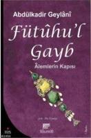 Fütuhu'l Gayb  Frontansicht 1