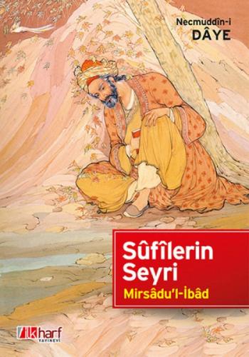 Sûfîlerin Seyri - Mirsâdu'l-İbâd  Frontansicht 1