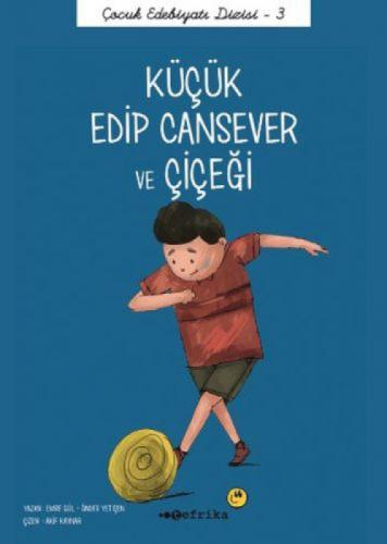 Küçük Edip Cansever ve Çiçeği  Frontansicht 1