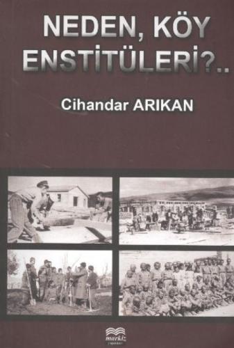 Neden, Köy Enstitüleri?  Frontansicht 1