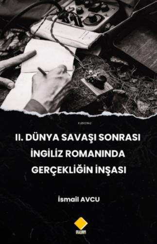 II. Dünya Savaşı Sonrası İngiliz Romanında Gerçekliğin İnşası  Frontansicht 1