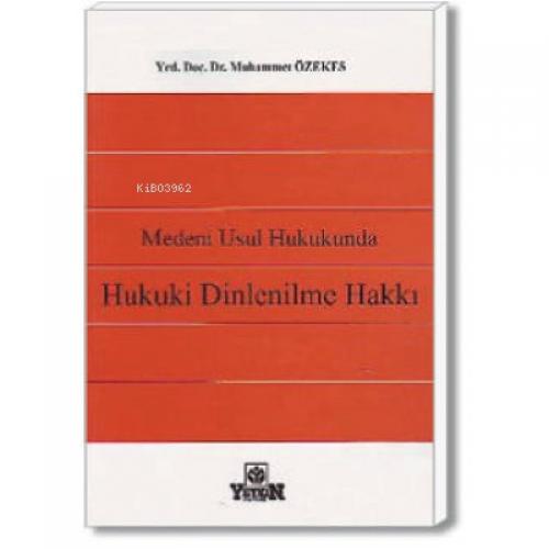 Medeni Usul Hukukunda Hukuki Dinlenilme Hakkı  Frontansicht 1