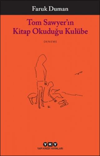Tom Sawyer'ın Kitap Okuduğu Kulübe  Frontansicht 1