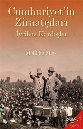 Cumhuriyet'in Ziraatçıları İyriboz Kardeşler  Frontansicht 1