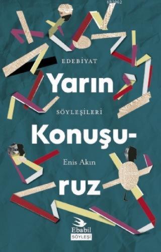 Yarın Konuşuruz Edebiyat Söyleşileri  Frontansicht 1