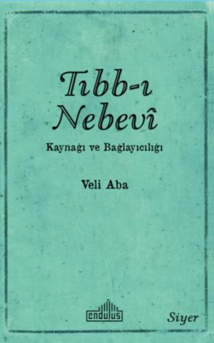 Tıbb-ı Nebevi Kaynağı ve Bağlayıcılığı  Frontansicht 1