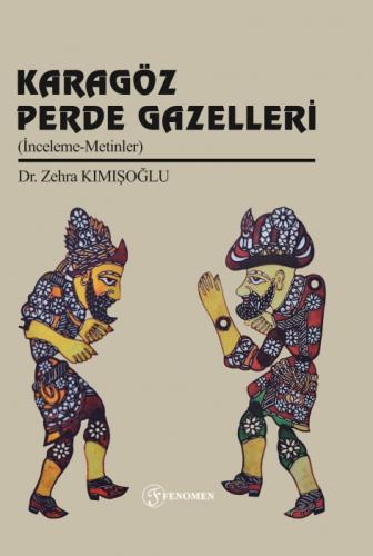 Karagöz Perde Gazelleri  Frontansicht 1