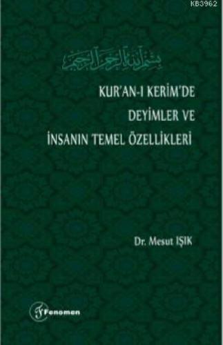 Kur'an-ı Kerim'de Deyimler ve İnsanın Temel Özellikleri  Frontansicht 1