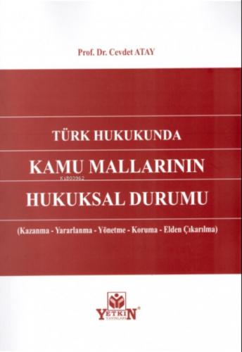 Türk Hukukunda Kamu Mallarının Hukuksal Durumu  Frontansicht 1