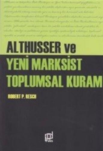 Althusser Ve Yeni Marksist Toplumsal Kuram  Frontansicht 1