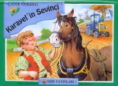 Karayel'in Sevinci - Çiftlik Öyküleri (Hareketli Kitaplar)  Frontansicht 1