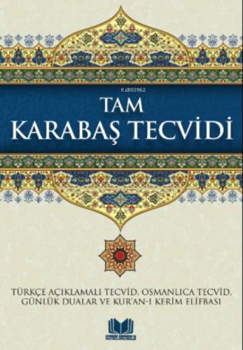 Tam Karabaş Tecvidi  Frontansicht 1