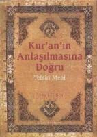 Kur'an'ın Anlaşılmasına Doğru  Frontansicht 1