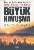 Büyük Kavuşma; Ölüm, Kıyamet Ve Diriliş   Frontansicht 1