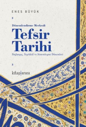 Dönemlendirme Merkezli Tefsir Tarihi  Frontansicht 1