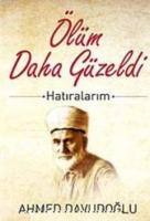 Ölüm Daha Güzeldi  Frontansicht 1