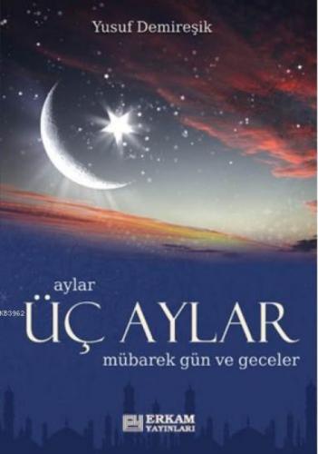 Üç Aylar Mübarek Gün ve Geceler - (Cep Boy Ciltli)  Frontansicht 1